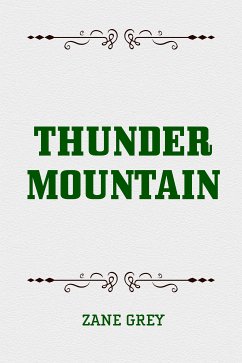 Thunder Mountain (eBook, ePUB) - Grey, Zane