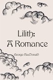 Lilith: A Romance (eBook, ePUB)