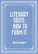 Literary Taste: How to Form It (eBook,... - Bild 1