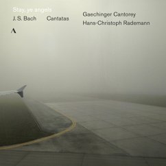 Stay,Ye Angels - Rademann,Hans-Christoph/Gaechinger Cantorey/+