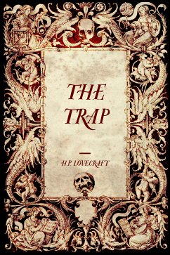 The Trap (eBook, ePUB) - Lovecraft, H.P.