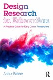 Design Research in Education (eBook, ePUB) Design Research in Education (eBook, ePUB)