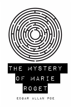 The Mystery of Marie Roget (eBook, ePUB) - Allan Poe, Edgar