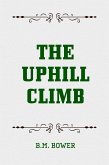 The Uphill Climb (eBook, ePUB)