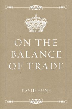 On the Balance of Trade (eBook, ePUB) - Hume, David