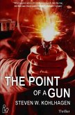 THE POINT OF A GUN