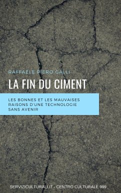 La fin du ciment (eBook, ePUB) - Piero Galli, Raffaele