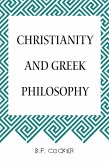 Christianity and Greek Philosophy (eBook, ePUB)