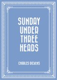 Sunday Under Three Heads (eBook, ePUB)