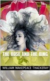The Rose and the Ring (eBook, PDF)