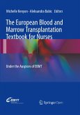 The European Blood and Marrow Transplantation Textbook for Nurses