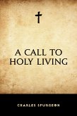 A Call to Holy Living (eBook, ePUB)