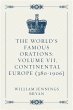 The World's Famous Orations: Volume... - Bild 1