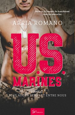 U.S. Marines - Tome 2 (eBook, ePUB) - Romano, Arria