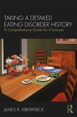 Taking a Detailed Eating Disorder History (eBook, PDF)