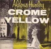 Crome Yellow (eBook, ePUB)