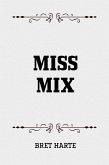 Miss Mix (eBook, ePUB)