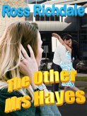 The Other Mrs Hayes (eBook, ePUB)
