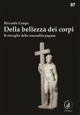 Della bellezza dei corpi (eBook, ePUB)