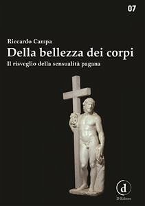 Della bellezza dei corpi (eBook, ePUB) - Campa, Riccardo