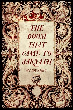 The Doom that Came to Sarnath (eBook, ePUB) - Lovecraft, H.P.