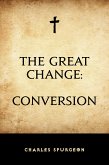 The Great Change: Conversion (eBook, ePUB)