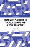 Monetary Plurality in Local, Regional and Global Economies (eBook, PDF)