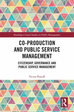 Co-Production and Public Service Management (eBook, PDF) - Pestoff, Victor