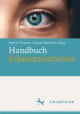 Handbuch Erkenntnistheorie (eBook, PDF)