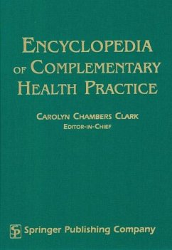 Encyclopedia of Complementary Health Practice P (eBook, PDF) - Clark, Carolyn Chambers