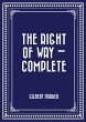 The Right of Way - Complete (eBook,... - Bild 1