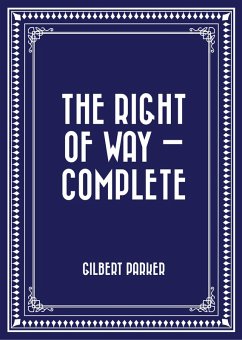 Cover The Right of Way - Complete (eBook, ePUB)