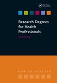 Research Degrees for Health Professionals (eBook, ePUB)