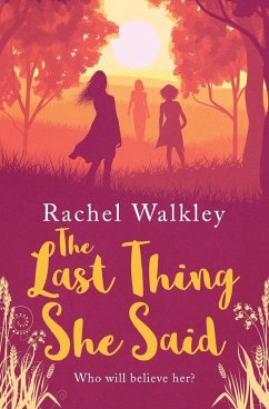 The Last Thing She Said - Rachel, Walkley