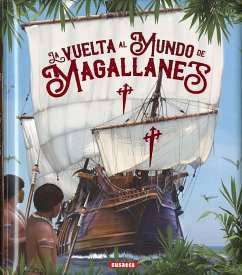 La vuelta al mundo de Magallanes - Delgado Cortada, Consuelo