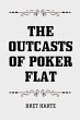 The Outcasts of Poker Flat (eBook, ePUB) - Bild 1