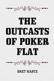 The Outcasts of Poker Flat (eBook, ePUB)