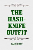 The Hash-Knife Outfit (eBook, ePUB)