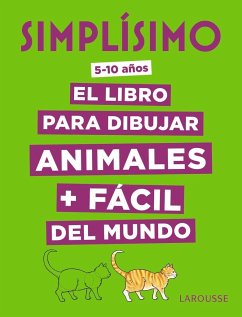 Simplísimo, el libro para dibujar animales + fácil del mundo - Herzog, Lise