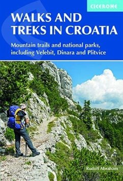 Walks and Treks in Croatia - Abraham, Rudolf