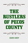 The Rustlers of Pecos County (eBook, ePUB)