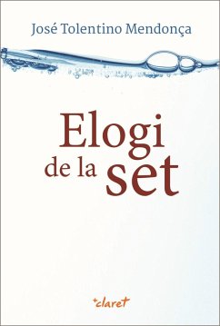 Elogi de la set - Mendonça, José Tolentino