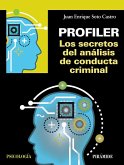 Profiler : los secretos del análisis de conducta criminal