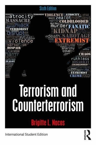 Terrorism and Counterterrorism Terrorism and Counterterrorism