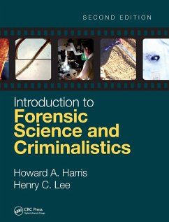 Introduction to Forensic Science and Criminalistics, Second Edition - Harris, Howard A; Lee, Henry C