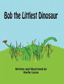 Bob the Littlest Dinosaur