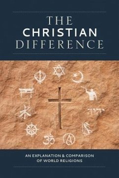 The Christian Difference - Concordia, Publishing House