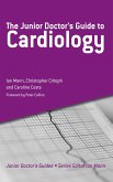 The Junior Doctor's Guide to Cardiology (eBook, ePUB)
