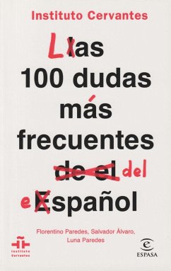 Las 100 dudas más frecuentes del español - Instituto Cervantes