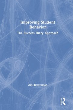 Improving Student Behavior - Braverman, Ami